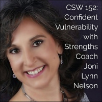 152: Listener Spotlight: Confident Vulnerability with Joni Lynn Nelson