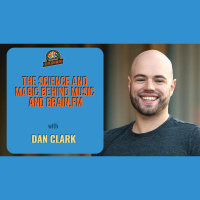 Ep. 212: The Science And Magic Behind Music And Brain.fm W/ Daniel Clark