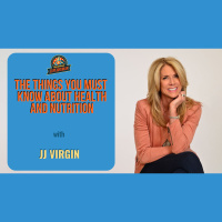 Ep. 217: JJ Virgin On The Things You Must Know About Health  Nutrition