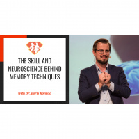 Ep. 231: Dr. Boris Konrad On The Skill And Neuroscience Behind Memory Techniques
