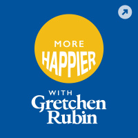 More Happier: Insights About the Habits that We Want Most Revisiting a Happiness Project, and More Hollywood