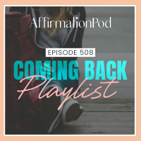  508 Coming Back Playlist 