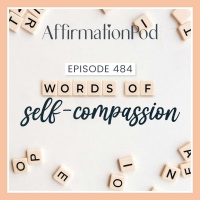  484 Words of Self-Compassion 