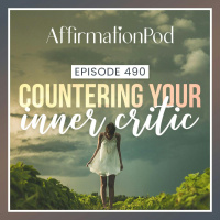  490 Countering Your Inner Critic 