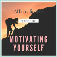 566 Affirmations for Motivating Yourself 