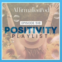 518 Positivity Playlist 