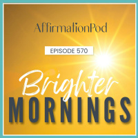 570 Brighter Mornings 