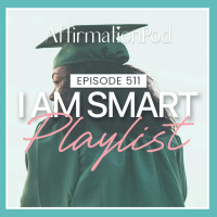 511 I Am Smart Playlist 