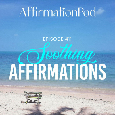 Affirmation Pod - Affirmation, Relaxation and Meditation for Transformation