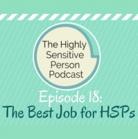 18. The Best Job for an HSP Introvert
