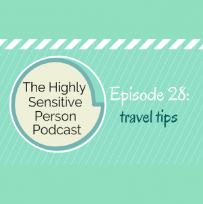 The Highly Sensitive Person Podcast