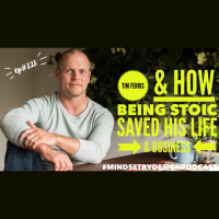 #328 Tim Ferris  How Being Stoic Saved His Life  Business