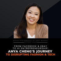 445: (interview) From Facebook  eBay to AI Entrepreneurship: Anya Cheng’s Journey to Disrupting Fashion  Tech