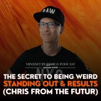 #408: The Secret To Being Weird, Standing Out  Results (Chris from The Futur)