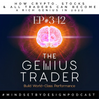 #342 How Crypto, Stock  All Traders Can Become A Rich Genius In 2022
