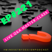 Episode #221: Live QA Master Class