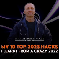 #396 My 10 Top 2023 Hacks I Learnt From A Crazy 2022