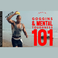 #326 David Goggins  Mental Toughness 101