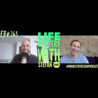 Episode #263: Life Mastery with Stefan James