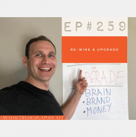 Episode #259: Rewire  Upgrade. Brain, Money  Brand