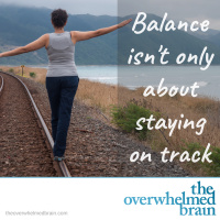 Balancing your life with only those things and people that matter