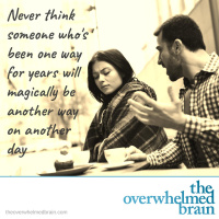 How you can sabotage your own happiness waiting for others to change