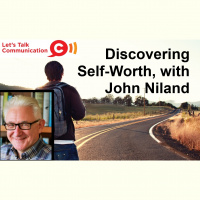Discovering Self-Worth, with John Niland