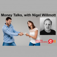 Money Talks, with Nigel Willmott