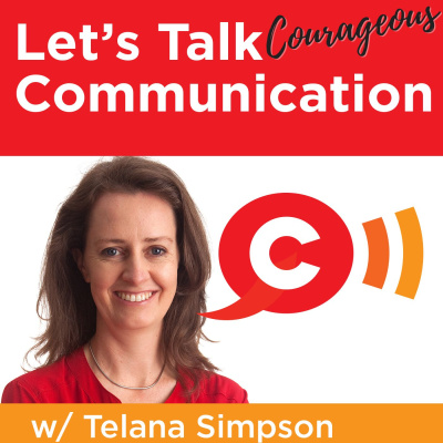 Lets Talk Communication With Telana Simpson | Conversations That Count