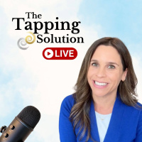 TS - 113 - The Tapping Solution Live - No Matter What I Do, Its Never Enough