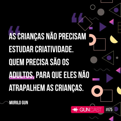 Guncast - Criatividade, Empreendedorismo E Inovação