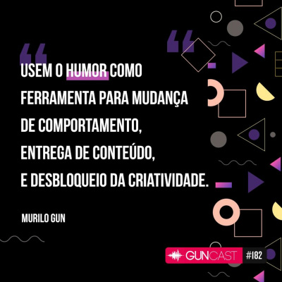 Guncast - Criatividade, Empreendedorismo E Inovação