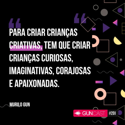 Guncast - Criatividade, Empreendedorismo E Inovação