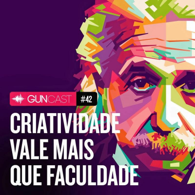 Guncast - Criatividade, Empreendedorismo E Inovação