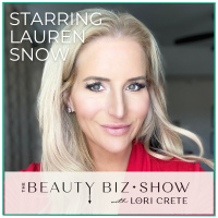 208 Lauren Snow - The 60-Day Beauty Biz Success Challenge