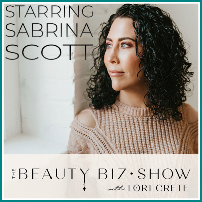The Beauty Biz Show | For Beauty Industry Experts  Practitioners, Estheticians, Hair Stylists, Mass...