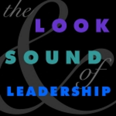 The Look  Sound Of Leadership