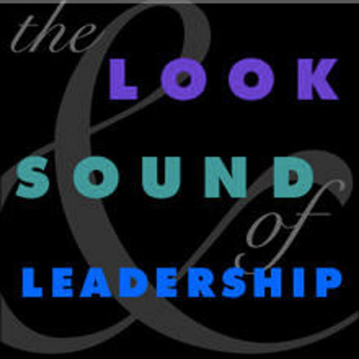 The Look  Sound Of Leadership