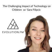 The Challenging Impacts of Technology On Children  Potential Solutions (Sara Filipcic)