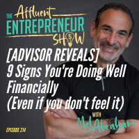 [ADVISOR REVEALS] 9 Signs Youre Doing Well Financially (Even if you dont feel it)