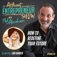 How to Redefine Your Future with Lori Harder
