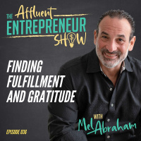 036 Finding Fulfillment and Gratitude