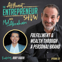Fulfillment  Wealth Through a Personal Brand with Rory Vaden