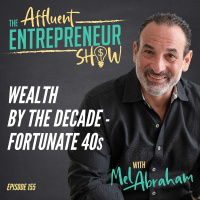 Wealth by the Decade - Fortunate 40s + If Youre Behind