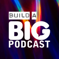 The Secret to Great Podcast Hosting (Big Podcast Insider Issue 187)
