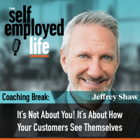 954: Its Not About You! Its About How Your Customers See Themselves