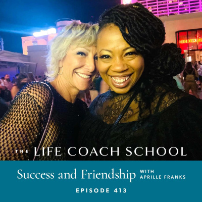 The Life Coach School Podcast With Brooke Castillo