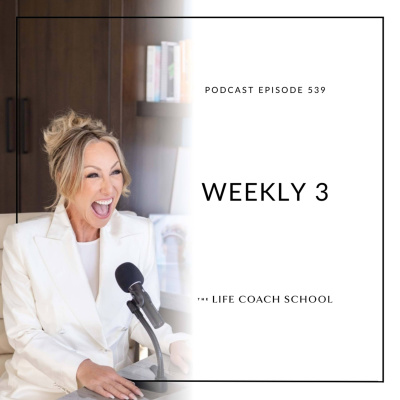 The Life Coach School Podcast With Brooke Castillo