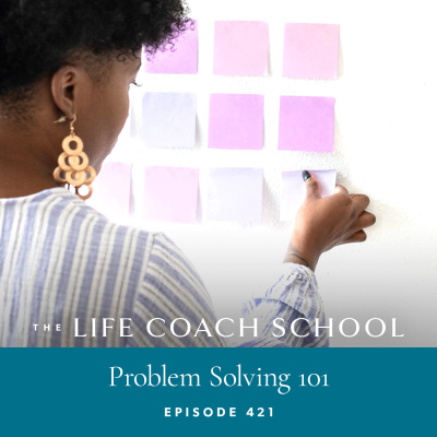 The Life Coach School Podcast With Brooke Castillo