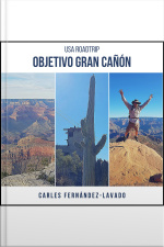 Usa Road Trip. Objetivo Gran Cañón